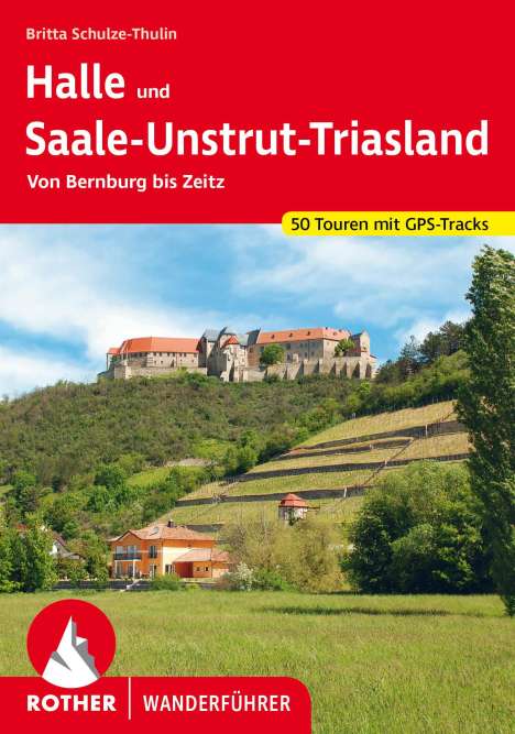 Britta Schulze-Thulin: Halle und Saale-Unstrut-Triasland, Buch