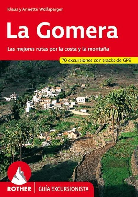 Klaus Wolfsperger: Wolfsperger, K: Gomera, Buch