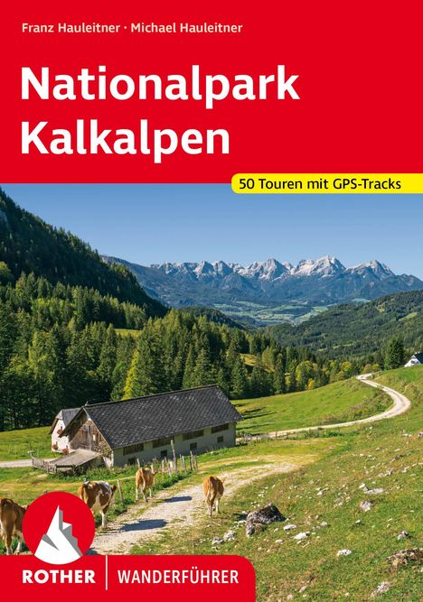 Michael Hauleitner: Nationalpark Kalkalpen, Buch