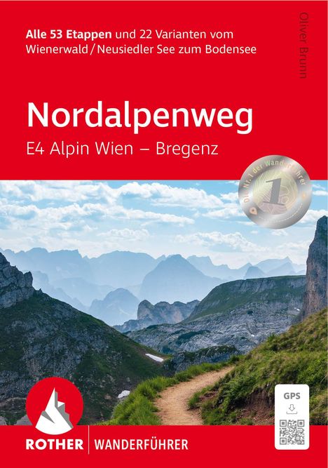 Oliver Brunn: Nordalpenweg E4 Alpin Wien - Bregenz, Buch