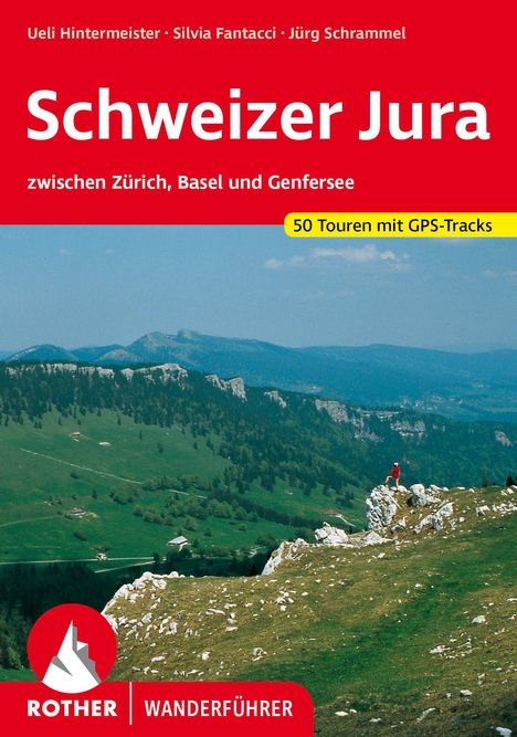 Ueli Hintermeister: Schweizer Jura, Buch