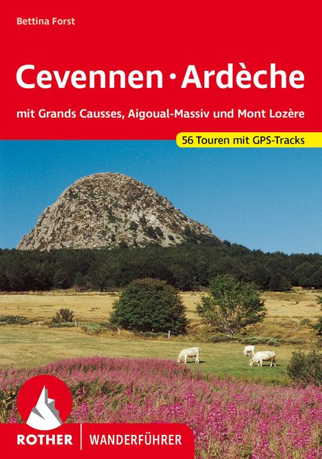 Bettina Forst: Cevennen - Ardèche, Buch