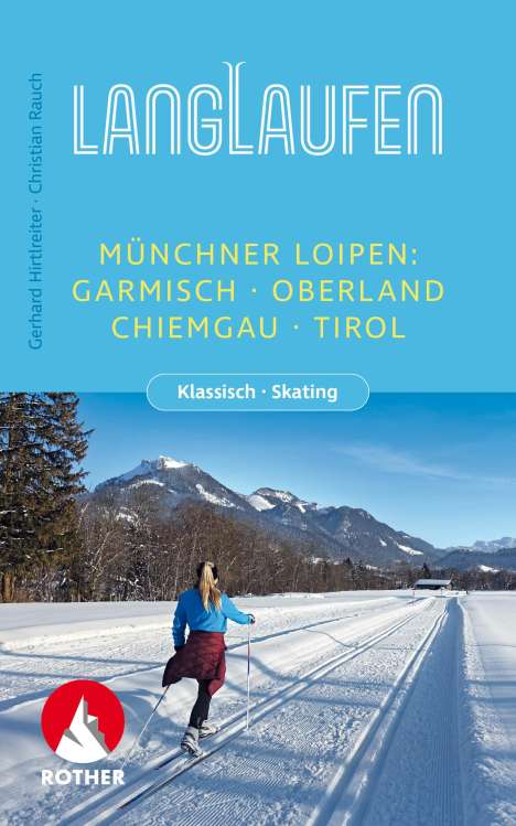 Gerhard Hirtlreiter: Langlaufen - Münchner Loipen, Buch