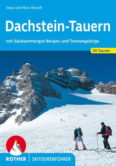 Sepp Brandl: Dachstein-Tauern, Buch