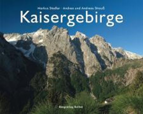 Markus Stadler: Stadler, M: Kaisergebirge, Buch