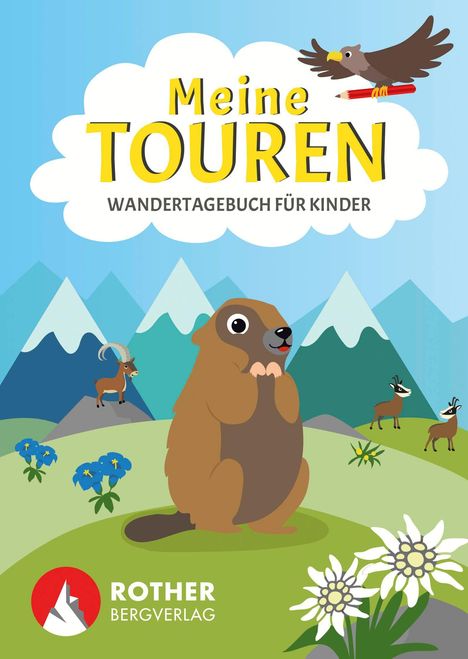 "Meine Touren. Wandertagebuch für Kinder." Illustration: Murmeltier, Steinbock, Gämsen vor Bergen, Adler mit Stift.