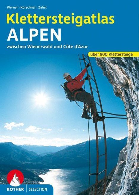 Thomas Huttenlocher: Werner, P: Klettersteigatlas Alpen, Buch