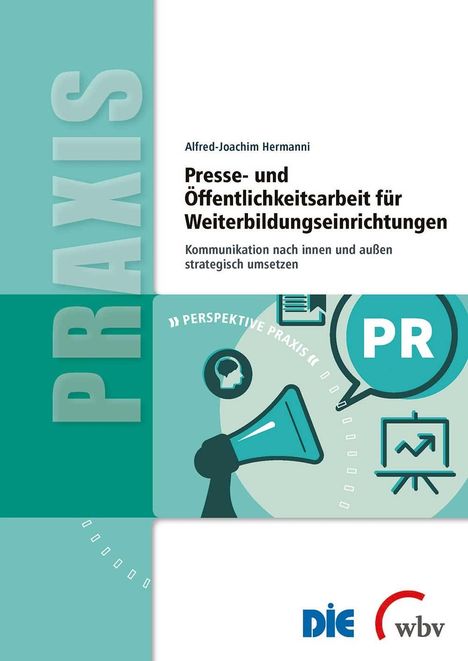 Alfred-Joachim Hermanni: Presse- und Öffentlichkeitsarbeit für Weiterbildungseinrichtungen, Buch