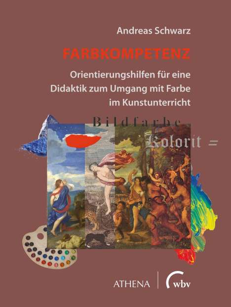 Andreas Schwarz: Farbkompetenz, Buch