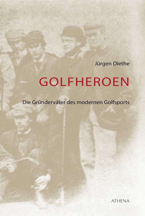 Jürgen Diethe: Golfheroen, Buch