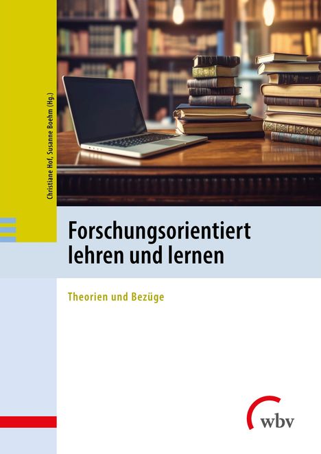 Forschungsorientiert lehren und lernen, Buch