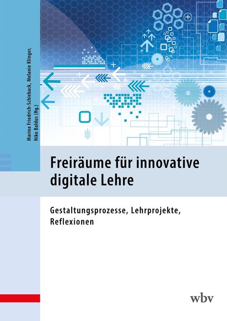 Titel: Freiräume für innovative digitale Lehre. Auf blauem Hintergrund geometrische Formen und Pfeile.