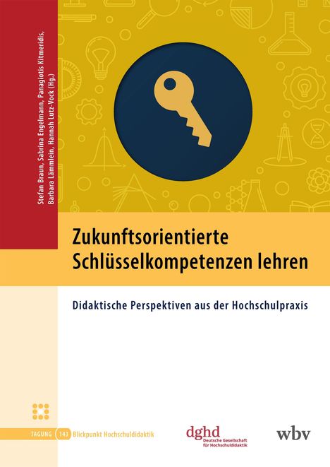 Titel: "Zukunftsorientierte Schlüsselkompetenzen lehren". Grafik: Ein Schlüssel-Symbol auf gelbem Hintergrund mit Wissenschaftssymbolen.