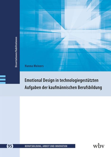Titel: "Emotional Design in technologiegestützten Aufgaben der kaufmännischen Berufsbildung" von Hanna Meiners. Cover in Blau.