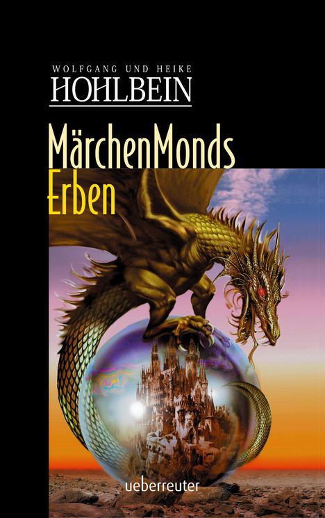 Wolfgang Hohlbein: Märchenmonds Erben, Buch