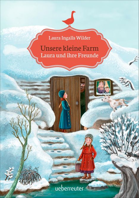 Laura Ingalls Wilder: Unsere kleine Farm 3. Laura und ihre Freunde, Buch