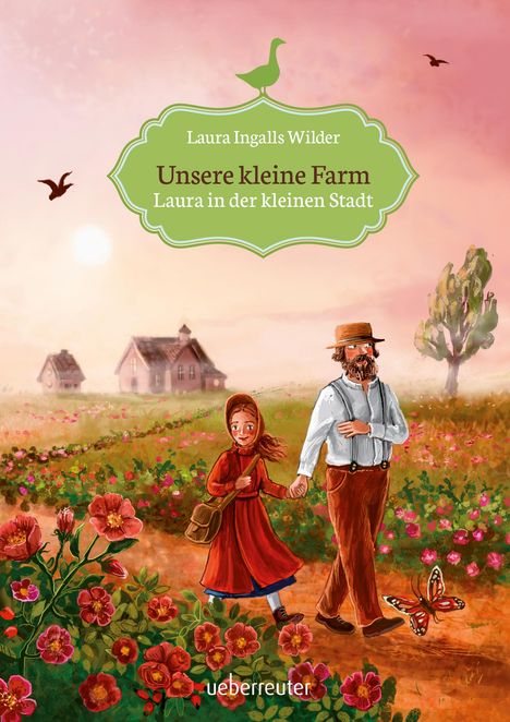 Laura Ingalls Wilder: Unsere kleine Farm 6. Laura in der kleinen Stadt, Buch