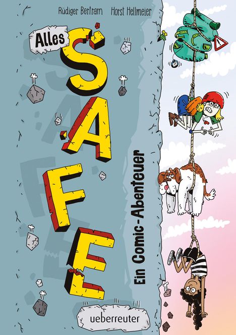 Rüdiger Bertram: Alles Safe. Ein Comic-Abenteuer, Buch