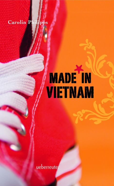 Carolin Philipps: Made in Vietnam, Buch