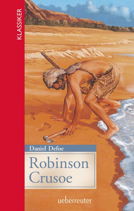 Daniel Defoe: Robinson Crusoe, Buch