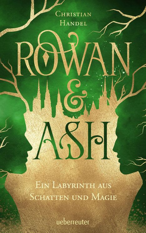 Christian Handel: Rowan &amp; Ash, Buch