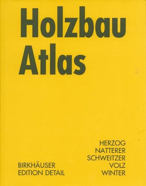 Holzbau Atlas, Buch