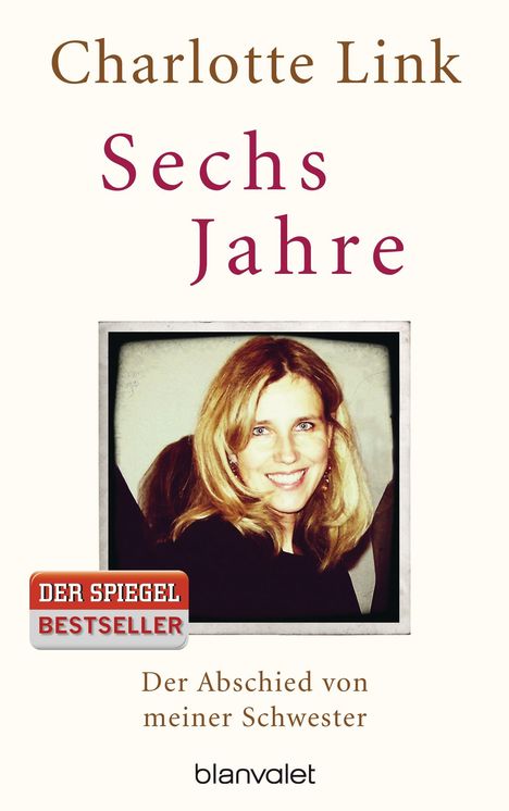 Charlotte Link: Sechs Jahre, Buch