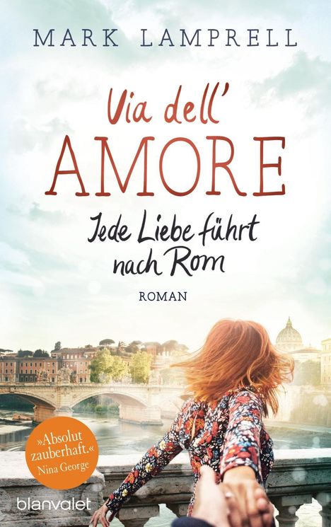 Mark Lamprell: Via dell'Amore - Jede Liebe führt nach Rom, Buch