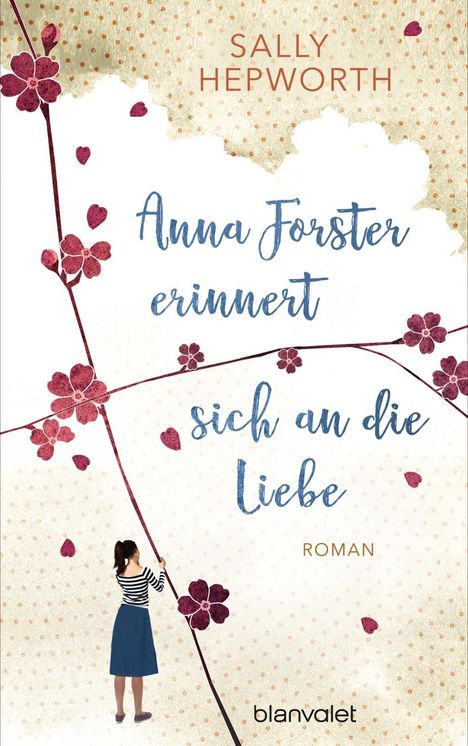Sally Hepworth: Anna Forster erinnert sich an die Liebe, Buch