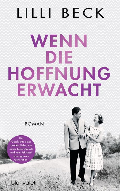 Lilli Beck: Wenn die Hoffnung erwacht, Buch