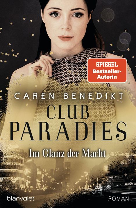 Caren Benedikt: Club Paradies - Im Glanz der Macht, Buch