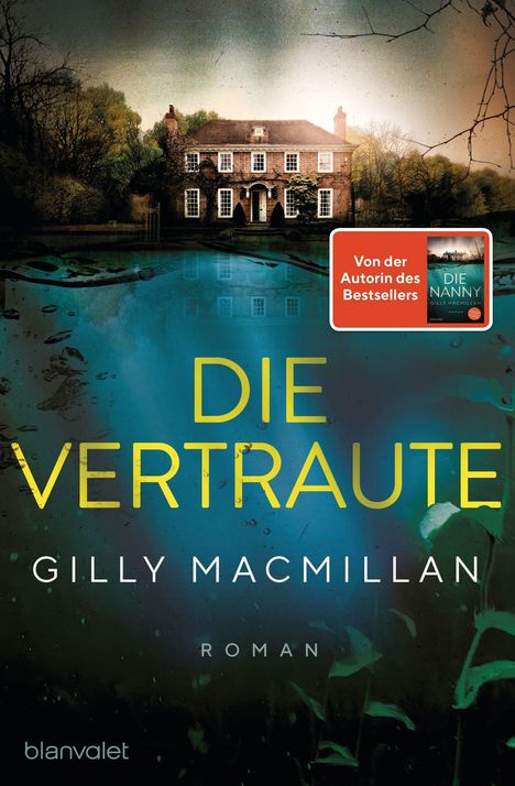 Gilly Macmillan: Die Vertraute, Buch