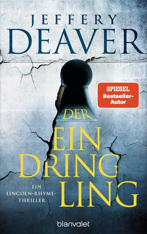 Jeffery Deaver: Der Eindringling, Buch