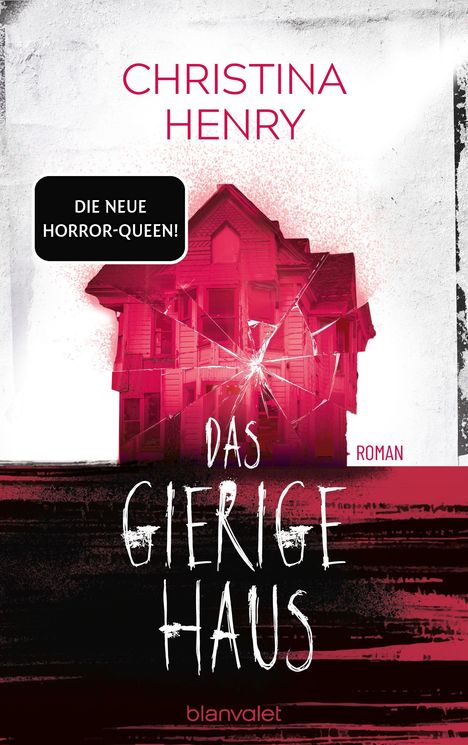Christina Henry: Das gierige Haus, Buch