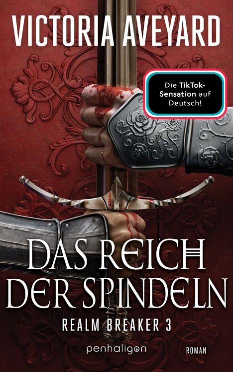 Victoria Aveyard: Das Reich der Spindeln, Buch