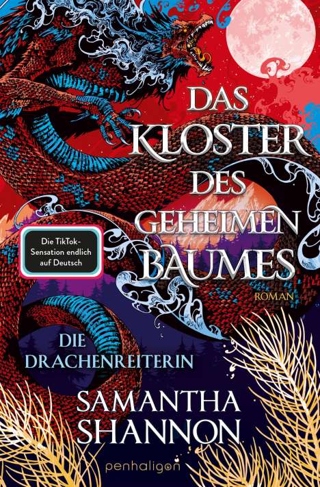 Samantha Shannon: Das Kloster des geheimen Baumes - Die Drachenreiterin, Buch