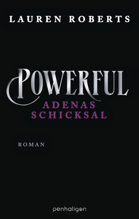 Lauren Roberts: Powerful - Adenas Schicksal, Buch