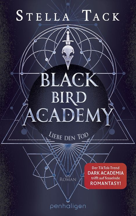 Stella Tack: Black Bird Academy - Liebe den Tod, Buch