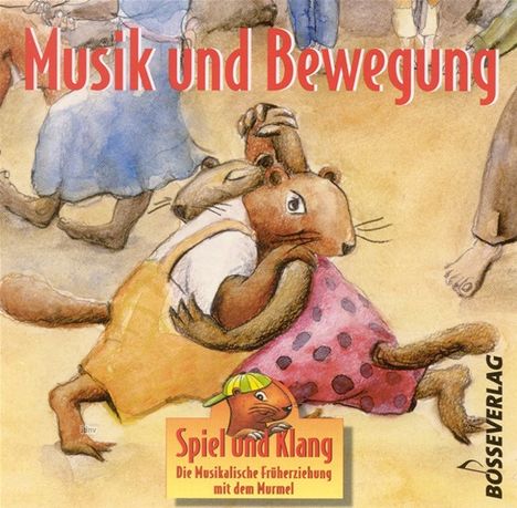 Spiel und Klang. Musik und Bewegung, CD