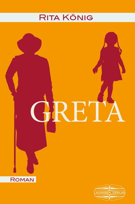 Rita König: Greta, Buch