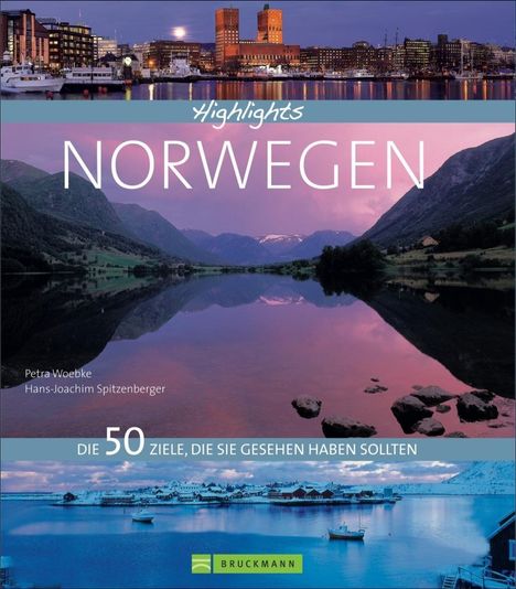 Petra Woebke: Spitzenberger, H: Highlights Norwegen, Buch