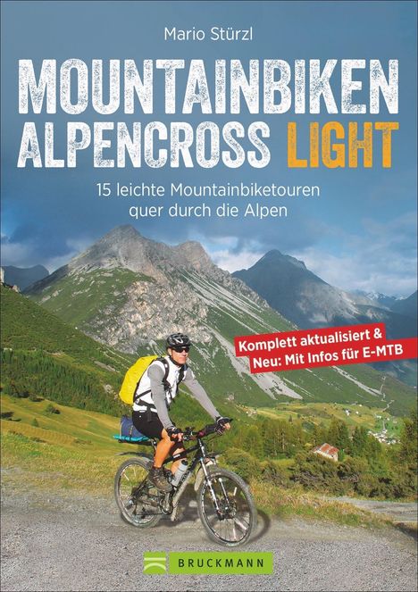 Mario Stürzl: Alpencross Light, Buch