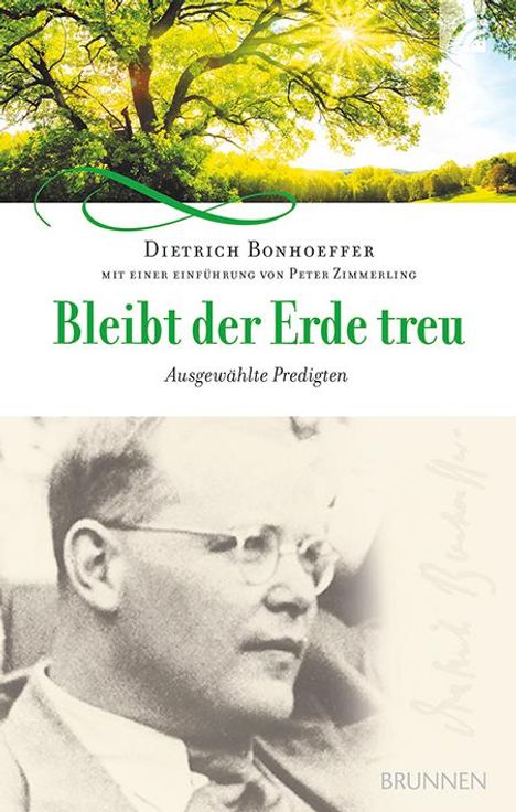 Dietrich Bonhoeffer: Bleibt der Erde treu, Buch