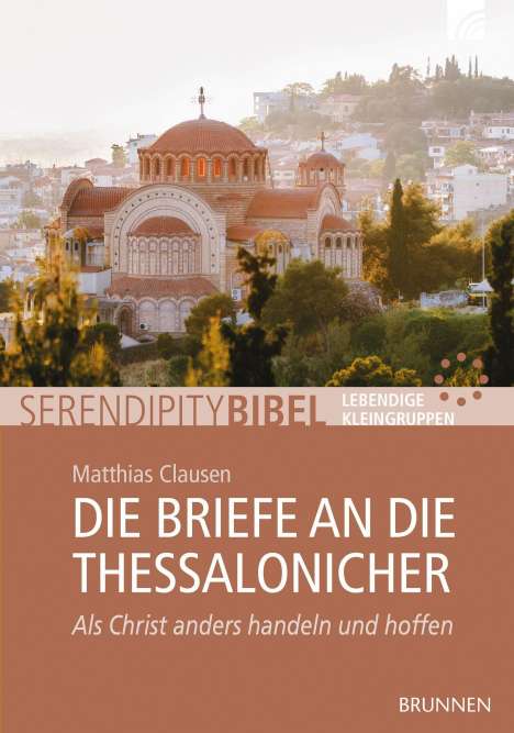 Matthias Clausen: Die Briefe an die Thessalonicher, Buch