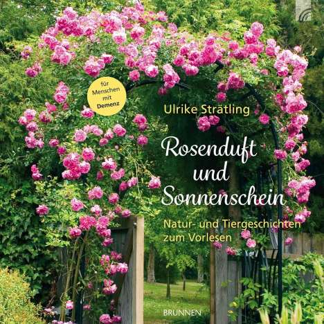 Ulrike Strätling: Rosenduft und Sonnenschein, Buch