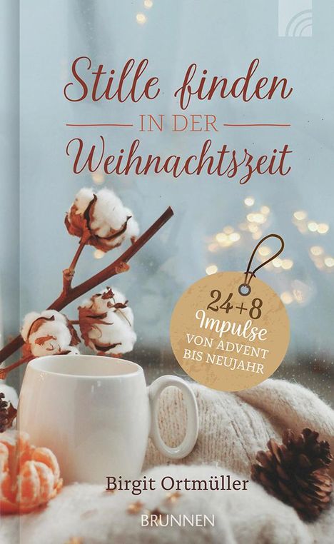 Birgit Ortmüller: Stille finden in der Weihnachtszeit, Buch