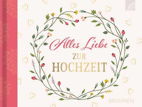 Alles Liebe zur Hochzeit, Buch