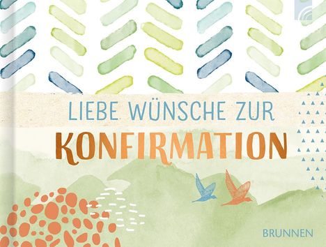 Liebe Wünsche zur Konfirmation, Buch