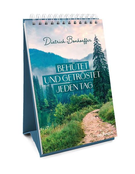 Dietrich Bonhoeffer: Behütet und getröstet - Aufstellbuch, Buch