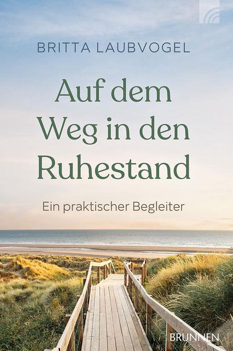 Britta Laubvogel: Auf dem Weg in den Ruhestand, Buch